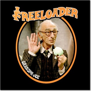 Freeloader "grandpa Joe" Posters and Art